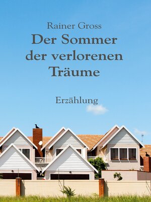 cover image of Der Sommer der verlorenen Träume